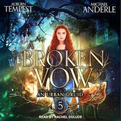 A Broken Vow – omslag til lydbogen af Auburn Tempest, Michael Anderle