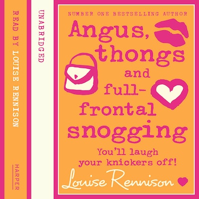 Angus, thongs and full-frontal snogging