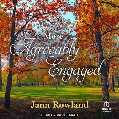 More Agreeably Engaged – omslag til lydbogen af Jann Rowland