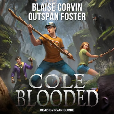 Cole Blooded – omslag til lydbogen af Blaise Corvin, Outspan Foster