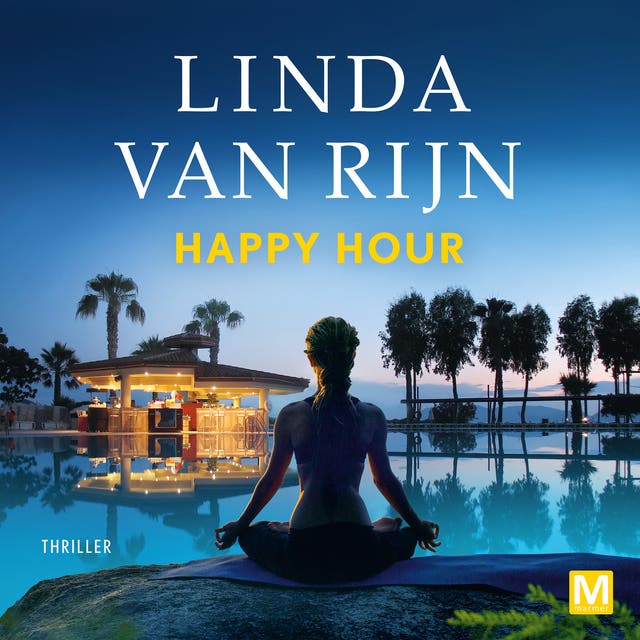 Happy hour – omslag van het luisterboek van Linda van Rijn