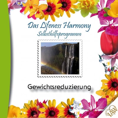 Das Lifeness Harmony Selbsthilfeprogramm: Gewichtsreduzierung – omslag van het luisterboek van Unknown Author