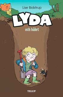 Lyda #3: Lyda och hålet