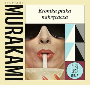 Kronika ptaka nakręcacza – okładka audiobooka, autor Haruki Murakami