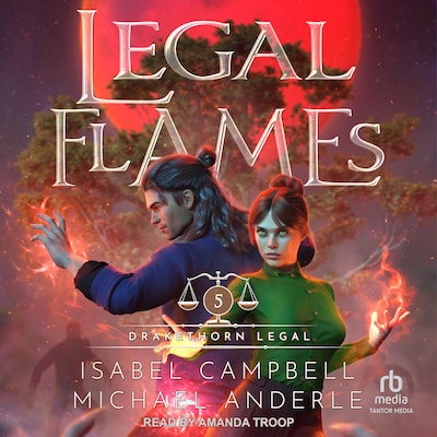 Legal Flames – omslag til lydbogen af Isabel Campbell, Michael Anderle