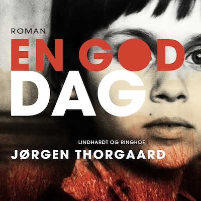 En god dag – omslag til lydbogen af Jørgen Thorgaard