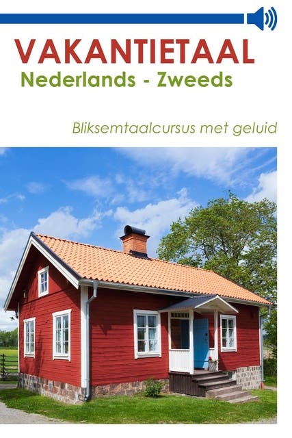 Vakantietaal Nederlands - Zweeds – omslag van het luisterboek van Vakantietaal