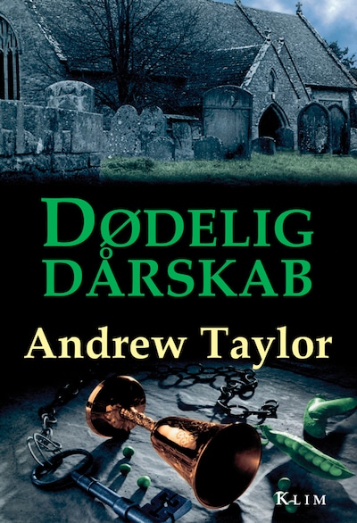 Dødelig dårskab – omslag til lydbogen af Andrew Taylor