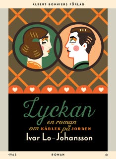 Lyckan : en roman om kärlek på jorden