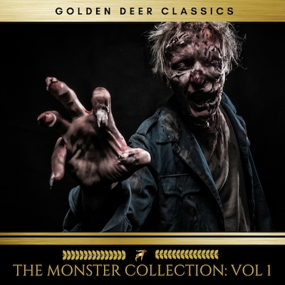 The Monster Collection, Vol. 1 – omslag van het luisterboek van Robert Louis Stevenson, Bram Stoker, Mary Shelley