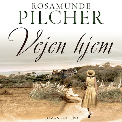 Vejen hjem – omslag til lydbogen af Rosamunde Pilcher