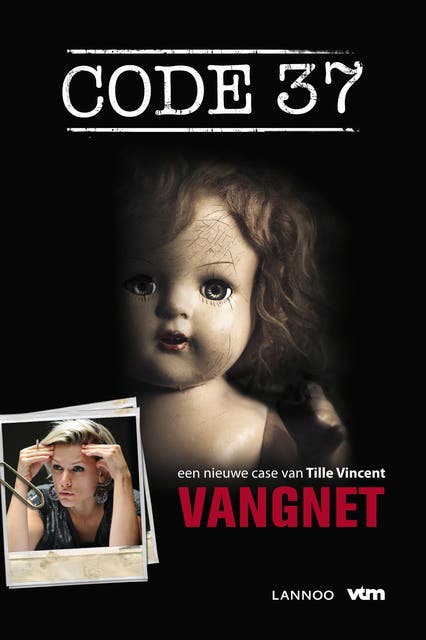 Code 37 - Vangnet – omslag van het luisterboek van Tille Vincent
