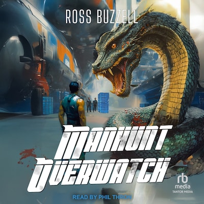 Manhunt Overwatch – omslag til lydbogen af Ross Buzzell