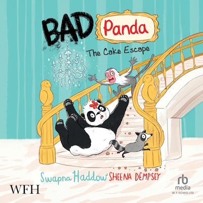 Bad Panda: The Cake Escape – omslag til lydbogen af Swapna Haddow
