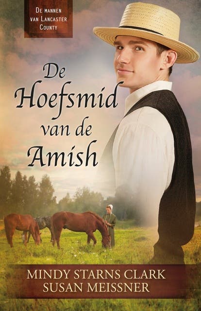 De hoefsmid van de Amish – omslag van het luisterboek van Mindy Starns Clark,Susan Meissner