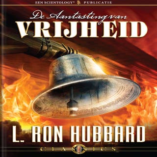 De Aantasting van Vrijheid – omslag van het luisterboek van L. Ron Hubbard