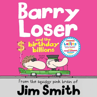 Barry Loser and the birthday billions