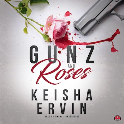 Gunz and Roses – omslag til lydbogen af Keisha Ervin