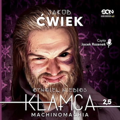 Kłamca 2.5. Machinomachia – okładka audiobooka, autor Jakub Ćwiek