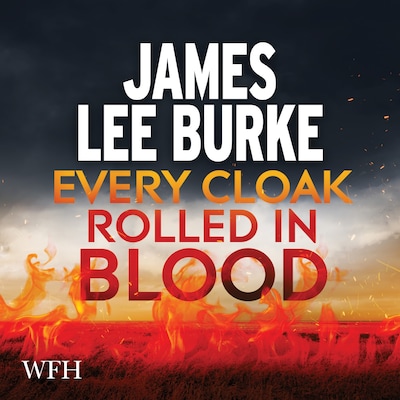 Every Cloak Rolled in Blood – omslag til lydbogen af James Lee Burke