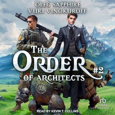 The Order of Architects: Book 2 – omslag til lydbogen af Oleg Sapphire, Yuri Vinokuroff