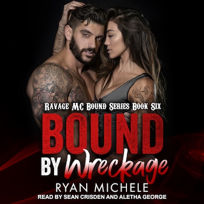 Bound by Wreckage – omslag til lydbogen af Ryan Michele