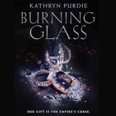 Burning Glass – omslag til lydbogen af Kathryn Purdie