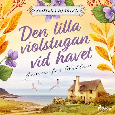 Den lilla violstugan vid havet – omslag till ljudboken av Jennifer Wellen