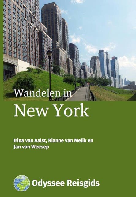 Wandelen in New York – omslag van het luisterboek van Irina van Aalst,Jan van Weesep,Rianne van Melik