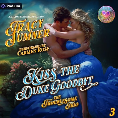 Kiss the Duke Goodbye – omslag til lydbogen af Tracy Sumner