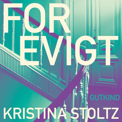 For evigt – omslag til lydbogen af Kristina Stoltz