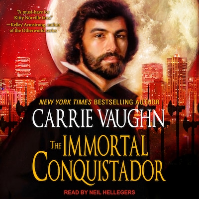 The Immortal Conquistador – omslag til lydbogen af Carrie Vaughn
