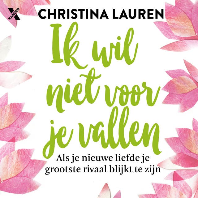 Ik wil niet voor je vallen: Als je nieuwe liefde je grootste rivaal blijkt te zijn