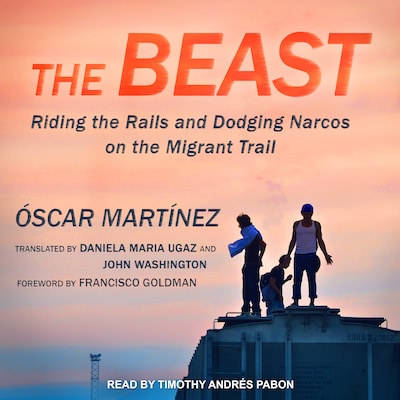 The Beast – omslag til lydbogen af Oscar Martinez