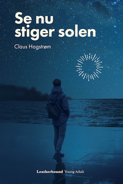 Se nu stiger solen – omslag til lydbogen af Claus Hagstrøm