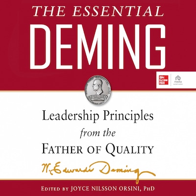 The Essential Deming – omslag til lydbogen af W. Edwards Deming, Joyce Orsini