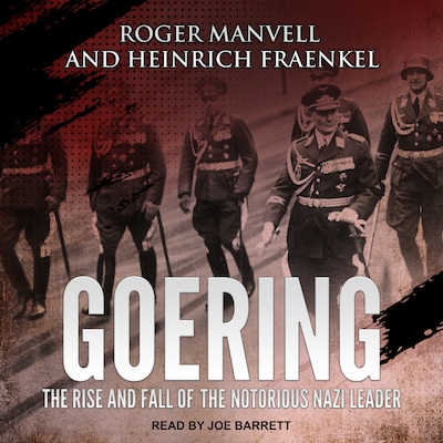 Goering – omslag til lydbogen af Roger Manvell, Heinrich Fraenkel