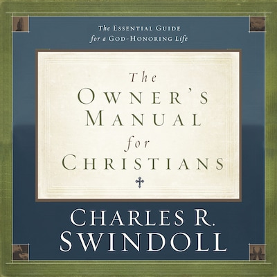The Owner's Manual for Christians