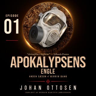 Apokalypsens engle – Episode 1: Mirrin Bank, sæson 2 – omslag til lydbogen af Johan Ottosen