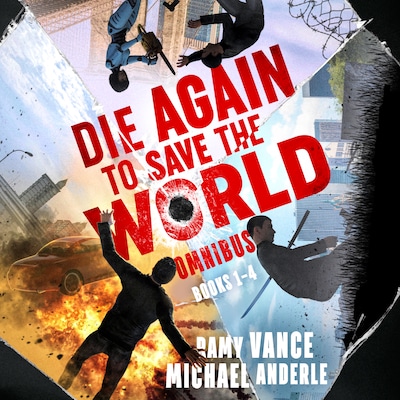 Die Again to Save the World Omnibus – omslag til lydbogen af Ramy Vance, Michael Anderle