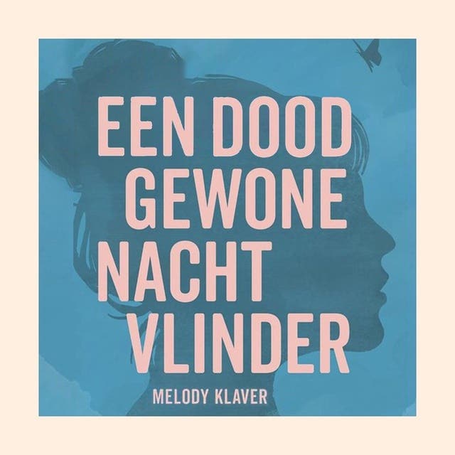Een doodgewone nachtvlinder – omslag van het luisterboek van Melody Klaver