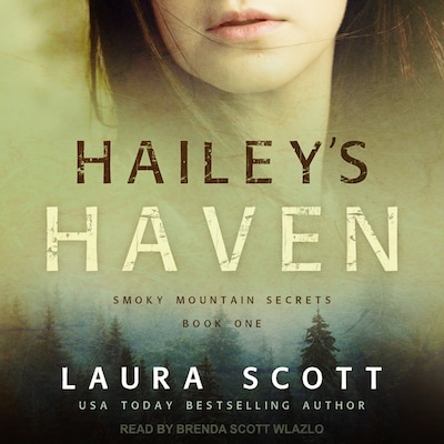 Hailey's Haven – omslag til lydbogen af Laura Scott