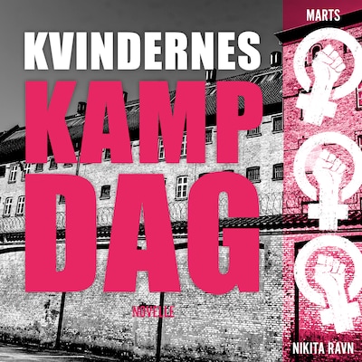 Kvindernes kampdag – omslag til lydbogen af Nikita Ravn