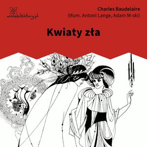 Kwiaty zła – okładka audiobooka, autor Charles Baudelaire