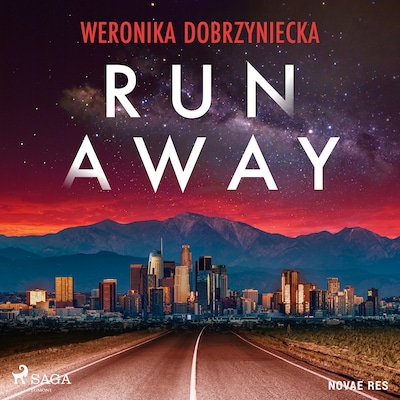 Run Away – okładka audiobooka, autor Weronika Dobrzyniecka