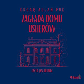 Mroczne opowieści: Zagłada domu Usherów – okładka audiobooka, autor E. A. Poe