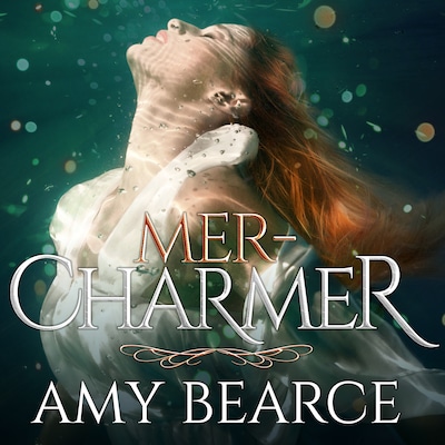 Mer-Charmer – omslag til lydbogen af Amy Bearce