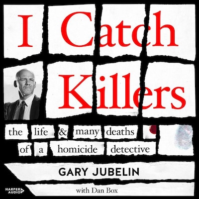 I Catch Killers – omslag van het luisterboek van Gary Jubelin
