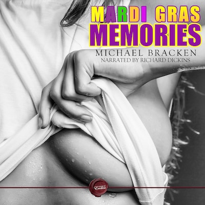 Mardi Gras Memories – omslag til lydbogen af Michael Bracken