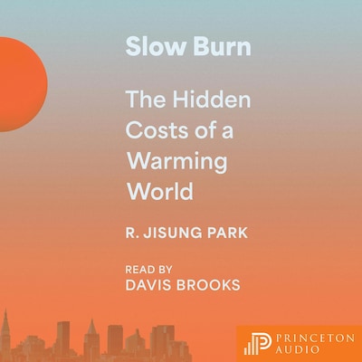 Slow Burn – omslag til lydbogen af Robert Jisung Park